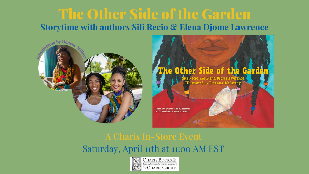 The Other Side of the Garden: Storytime with authors Sili Recio & Elena Djome Lawrence