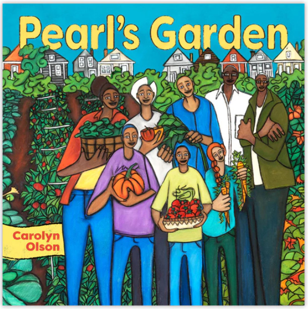 Brightly colored cover of Pearl's Garden.
