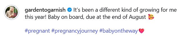 She wrote: It's been a different kind of growing for me this year! Baby on board, due at the end of August #pregnant #pregnancyjourney #babyontheway (sic)'