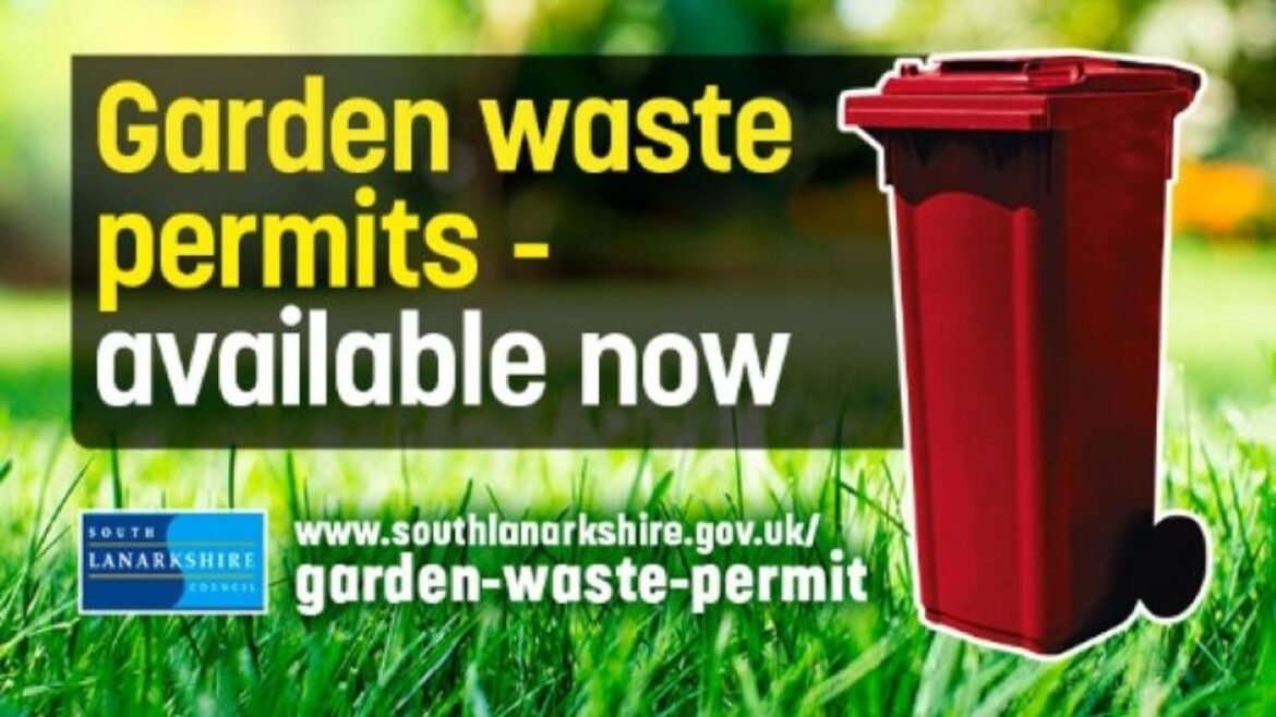 New garden waste permits for South Lanarkshire are in effect Daily Record