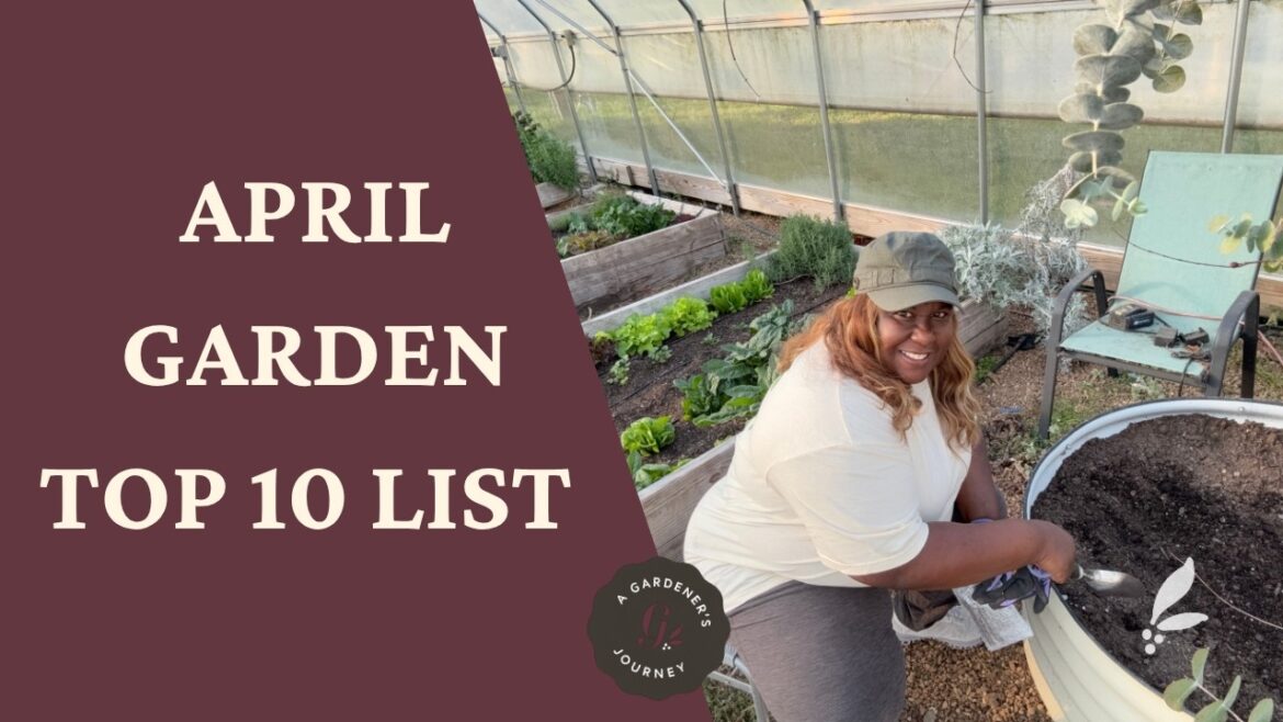 April Garden To Do List-10 Things You Should Do Right Now April Garden To Do List-10 Things You Should Do Right Now