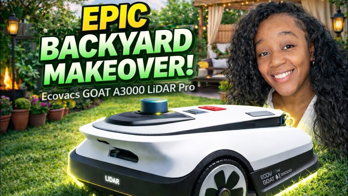 BACKYARD & LANDSCAPE Makeover 2026 💐🌱 ECOVACS GOAT A3000 LiDAR PRO (Robot Lawnmower Cuts My Grass!)🫣