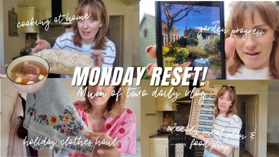Monday reset! Family of 4 food shop & meal plan. Summer clothes haul, garden progress daily vlog Monday reset! Family of 4 food shop & meal plan. Summer clothes haul, garden progress daily vlog