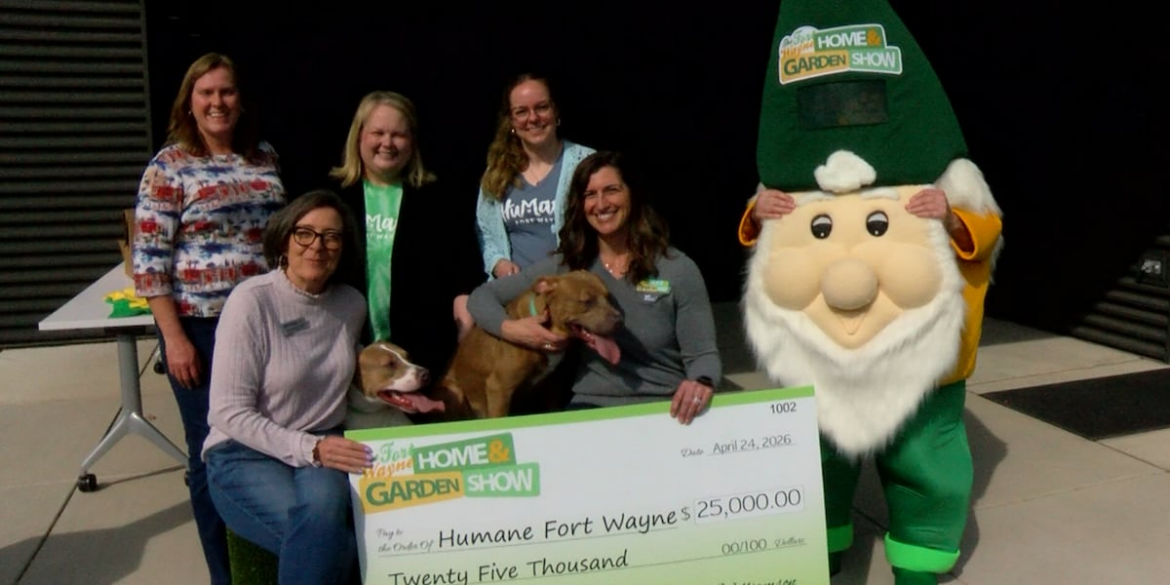 Humane Fort Wayne receives $25,000 donation from Fort Wayne Home and Garden Show