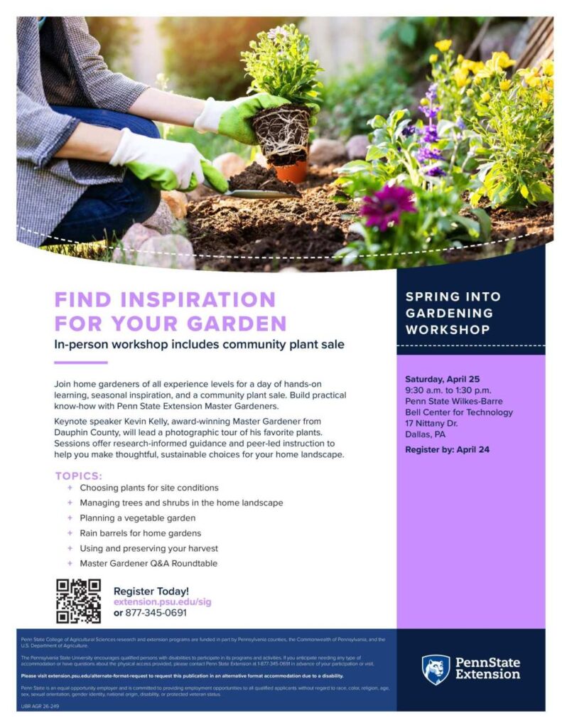Penn State Master Gardeners host 2026 “Spring Into Gardening” event – Wyoming County Examiner Penn State Master Gardeners host 2026 “Spring Into Gardening” event – Wyoming County Examiner