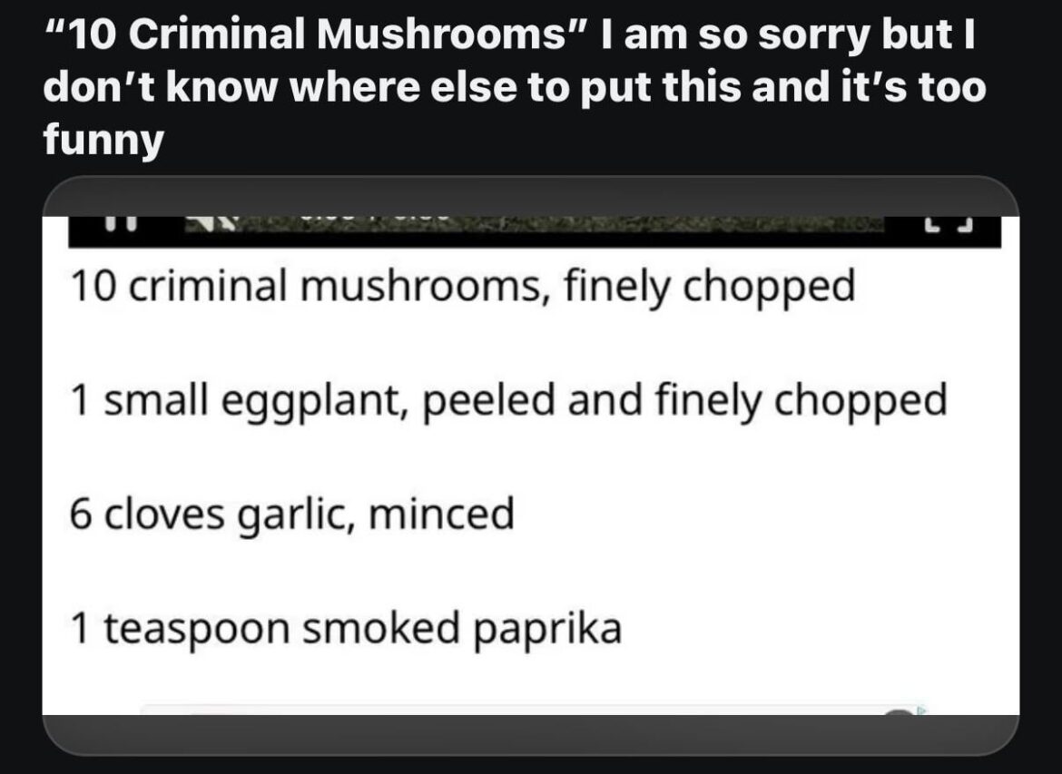 Criminal mushrooms
