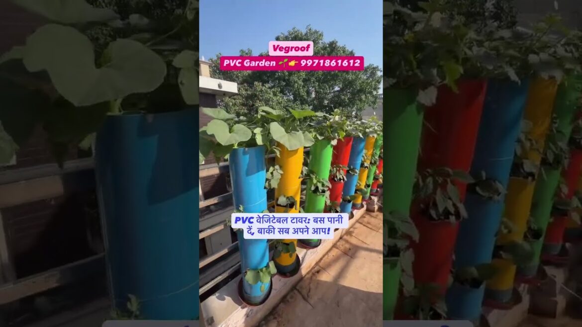 PVC Vegetable Tower Gardening