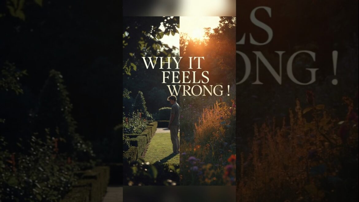 Why it feels wrong