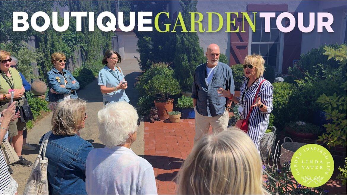 A Peek Inside The Boutique Garden Tour | Linda Vater 🌿 A Peek Inside The Boutique Garden Tour | Linda Vater 🌿