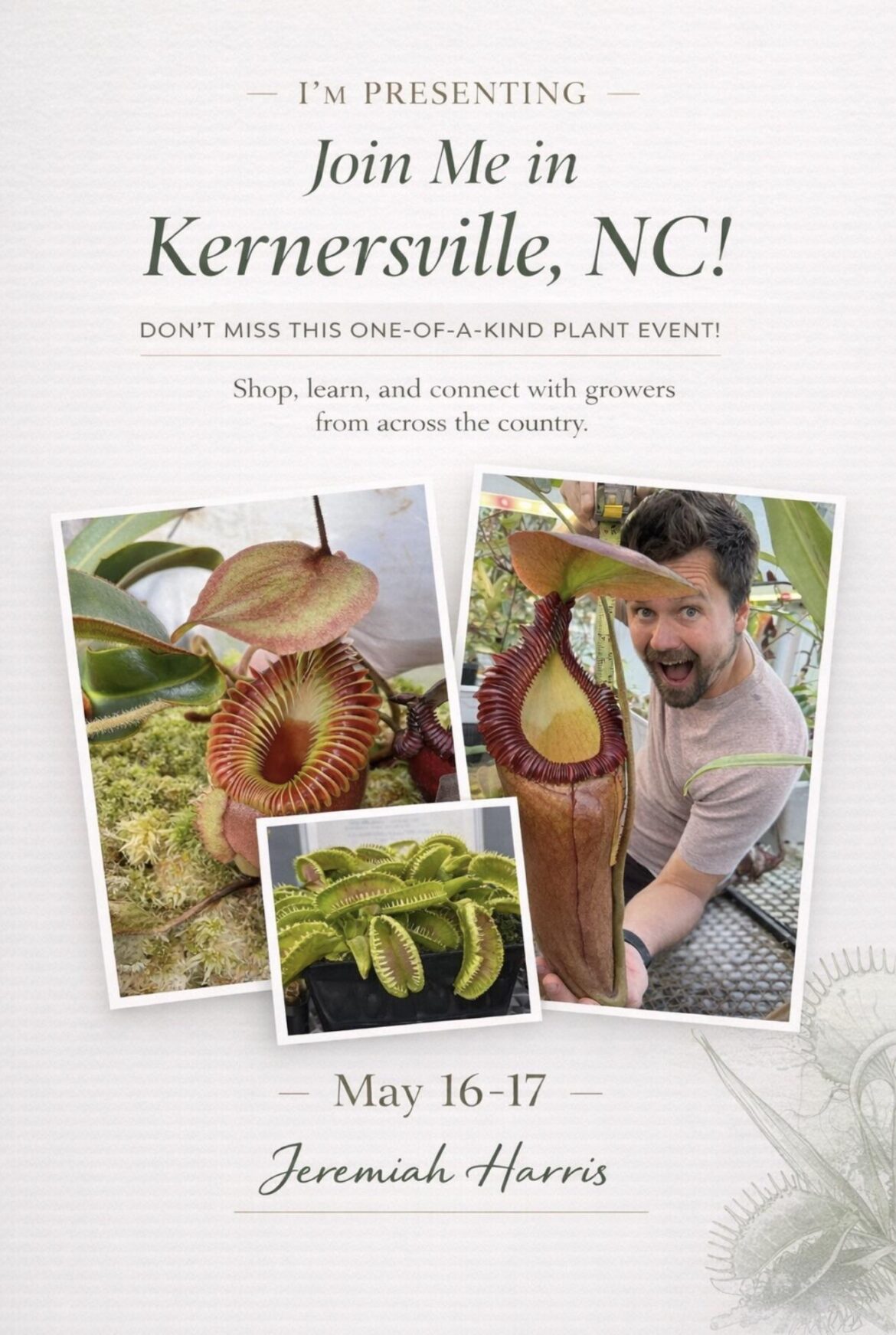 Kernersville NC, Carnivorous & Exotic Plant Symposium & Expo Kernersville NC, Carnivorous & Exotic Plant Symposium & Expo