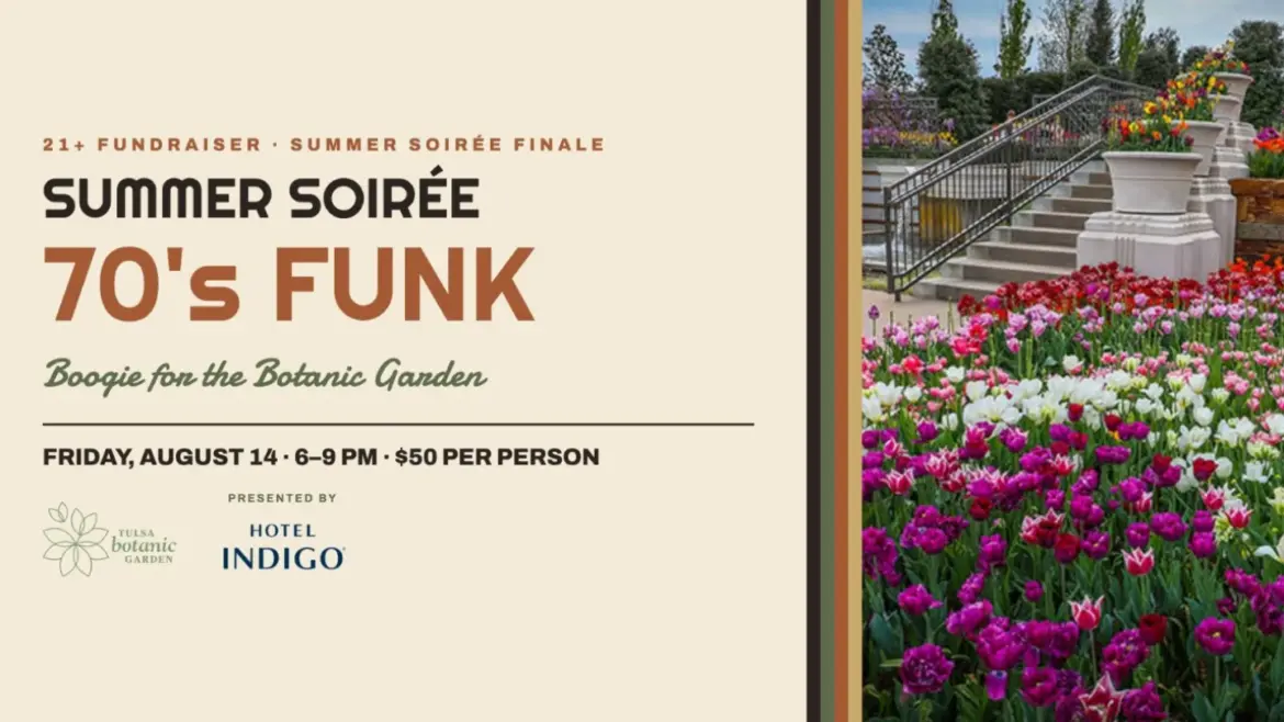 Tulsa Botanic Garden to close summer fundraiser series with 1970s-themed indoor disco